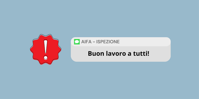 Ispezione regolatoria: AIFA Ispezione regolatoria: AIFA